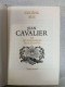 Les Grands Romans Historiques Volume 19 - Jean Cavalier Ou Les Fanatiques Des Cévennes - Sonstige & Ohne Zuordnung