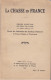 LA CHASSE EN FRANCE PREMIER INVENTAIRE DES LIEUX DE CHASSE EN FRANCE - Jacht/vissen