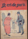 Revue   LE CRI DE PARIS  N° 1416 Mai 1924   (pub Papier à Cigarettes ZIGZAG Au Plt Inf    (CAT4090 / 1416) - Humour