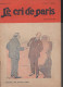Revue   LE CRI DE PARIS  N° 1472 Juin I 1925  (pub Papier à Cigarettes ZIGZAG Au Plat Inf)   (CAT4090 / 1472) - Humour