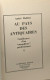 Au Pays Des Antiquaires: Confidences D'un "maquilleur" Professionnel - Altri & Non Classificati