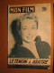 Mon Film 573 Nina Foch, Dany Robin, Louis Velle - Cine / Televisión