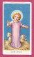 Holy Card, Santino- Jesus Infans. Inno A Gesù Bambino- Ed. GMi  N° 267 - 105x 60mm - Devotion Images