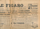 LE FIGARO, Jeudi 3 Octobre 1946, N° 666, Procès De Nuremberg, Les Condamnés à Mort Demandent à être Fusillés, Palestine - Testi Generali