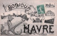 Le Havre  -  Bonjour  -  CPA°J - Ohne Zuordnung