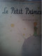 Delcampe - Antoine De Saint-Exupéry - Le Petit Prince Avec Aquarelles De L'auteur Nrf Gallimard - à Léon Wert 15/2/56 N°31379/34050 - Other & Unclassified