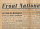 FRONT NATIONAL, Lundi 15 Septembre 1944, N° 32, Budapest, Metz, Belfort, Caen, Abbaye-aux-Hommes, Paris, Champs-Elysées - Allgemeine Literatur