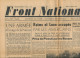 FRONT NATIONAL, Jeudi 31 Août 1944, N° 10, Reims, Laon, Montélimar, Ploesti, Chambres Torture Au Stand De Tir D'Issy... - Algemene Informatie