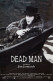 Cinema - Dead Man - Johnny Deep - Affiche De Film - Carte Neuve - CPM - Voir Scans Recto-Verso - Posters Op Kaarten