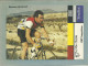 BERNARD HINAULT - CARTON  PUBLICITAIRE GRAND FORMAT CP  (ref 2355) - Cycling