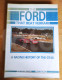 Signed The Ford That Beat Ferrari Racing History Of GT40 Limited Edition Nº 0 Book - Other & Unclassified