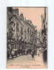 BLOIS : Fête Des Fleurs Du 19 Juin 1910, Rue Du Commerce, L'Arc De Triomphe - Très Bon état - Blois
