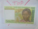 MADAGASCAR 500 FRANCS ND (1994) Neuf  (B.33) - Madagascar