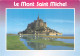 50-LE MONT SAINT MICHEL-N°4184-A/0327 - Le Mont Saint Michel