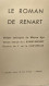 Le Roman De Renart; Poème Satirique Du Moyen Âge - Dessins De J. De La Fontinelle - Sonstige & Ohne Zuordnung