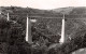 63-LE VIADUC DES FADES-N°LP5134-H/0081 - Andere & Zonder Classificatie