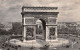75-PARIS ARC DE TRIOMPHE-N°4190-G/0337 - Arc De Triomphe