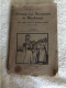 Ancien Livre "Journal D'un Bourgeois De Maubeuge Avant Pendant Le Siège Et L'Occupation Allemande 1914-1918 - 1901-1940