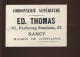 CHROMOS - GENDARMES - CORDONNERIE ED. THOMAS, 21 FAUBOURG STANISLAS NANCY - Sonstige & Ohne Zuordnung