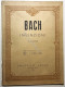 Spartiti - Bach - Invenzioni A 2 E 3 Voci Completo - G. E. Moroni - 1944 Carisch - Unclassified