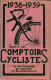 CATALOGUE SOCIETE DES COMPTOIRS CYCLISTES 1938 / 1939 - Radsport