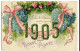 2 Cpa Fleurs Gaufrées Myosotis & Trèfles Bonne Année 1905 & 1906 - New Year