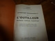 Rare Livre Pour La Pratique (Découpage- Cambrage- Emboutissage ) Par L. Girardot  "L'OUTILLEUR" - 1901-1940