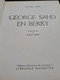 GEORGE SAND En Berry GEORGES LUBIN Hachette 1967 - Centre - Val De Loire
