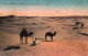 Scènes Et Types  LA MER DE SABLE ( Touaregs Chameaux )   (2 Scans )  ( 21635 ) - Scene & Tipi