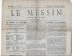 Guerre 1870 Document S/ METZ MOSELLE 36 Journaux LE MESSIN Entre 30/10/70 (annonce Capitulation De METZ ) Et Le 07/01/71 - Guerre De 1870