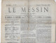 Guerre 1870 Document S/ METZ MOSELLE 36 Journaux LE MESSIN Entre 30/10/70 (annonce Capitulation De METZ ) Et Le 07/01/71 - Oorlog 1870