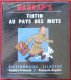 Harrap's Tintin Au Pays Des Mots Dictionnaire Illustré EO 1989 TTBE - Dictionaries