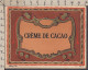 128879/ Etiquette De Boisson *CREME DE CACAO* - Publicités