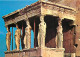 Grèce - Athènes - Athína - L'Acropole - Le Portique Des Caryatides - Carte Neuve - CPM - Voir Scans Recto-Verso - Greece