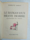 Le Roman D'un Brave Homme - Otros & Sin Clasificación