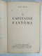 Le Capitaine Fantôme - Other & Unclassified