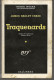 SÉRIE NOIRE N°211 "Traquenards" De James Hadley Chase (voir Description) - Série Noire