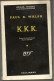 SÉRIE NOIRE N°423 "K.K.K." De Paul E. Walsh, 1ère édition Française 1958 (voir Description) - Série Noire