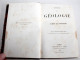 ABREGE DE GEOLOGIE Par ALBERT DE LAPPARENT + 126 GRAVURES + CARTE GEO 1886 SAVY / LIVRE ANCIEN XIXe SIECLE (2204.131) - Wissenschaft