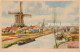 72763481 Niederlande Windmuehle Und Wohnhaeuser Kuenstlerkarte Niederlande - Autres & Non Classés