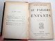 AU PARADIS DES ENFANTS Par ANDRE THEURIET, 9e EDITION 1887 OLLENDORFF EDITEUR / LIVRE ANCIEN XIXe SIECLE (2204.142) - 1801-1900