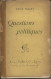 Questions Politiques - Faguet Emile - 1899 - Autographed