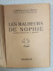 Les Malheurs De Sophie - Andere & Zonder Classificatie