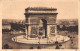 75-PARIS ARC DE TRIOMPHE-N°4192-A/0239 - Arc De Triomphe