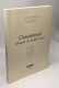Chateaubriand - éclaireur Du Monde Actuel ; Actes Du Colloque ; Fondation Singer-Polignac Paris Le 10 Juin 1998 - Sonstige & Ohne Zuordnung