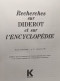 Recherches Sur Diderot Et Sur L'encyclopédie Revue Semestrielle - 7 Numéros: 1 (1986) + 3 (1987) + 4 (1988) + 8 (1990) + - Wörterbücher