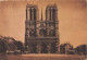 75-PARIS NOTRE DAME-N°4202-C/0029 - Notre Dame Von Paris