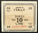 10 Am Lire 1943 Bilingue A....A Flc Sup/q.fds  LOTTO 391 - Occupazione Alleata Seconda Guerra Mondiale