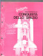 LA CONQUISTA DELLO SPAZIO (album 19 Pagine Con   22 Serie Tematiche) - Colecciones