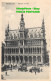 R418573 Bruxelles. Maison Du Roi. H. P. Grand Place - Monde